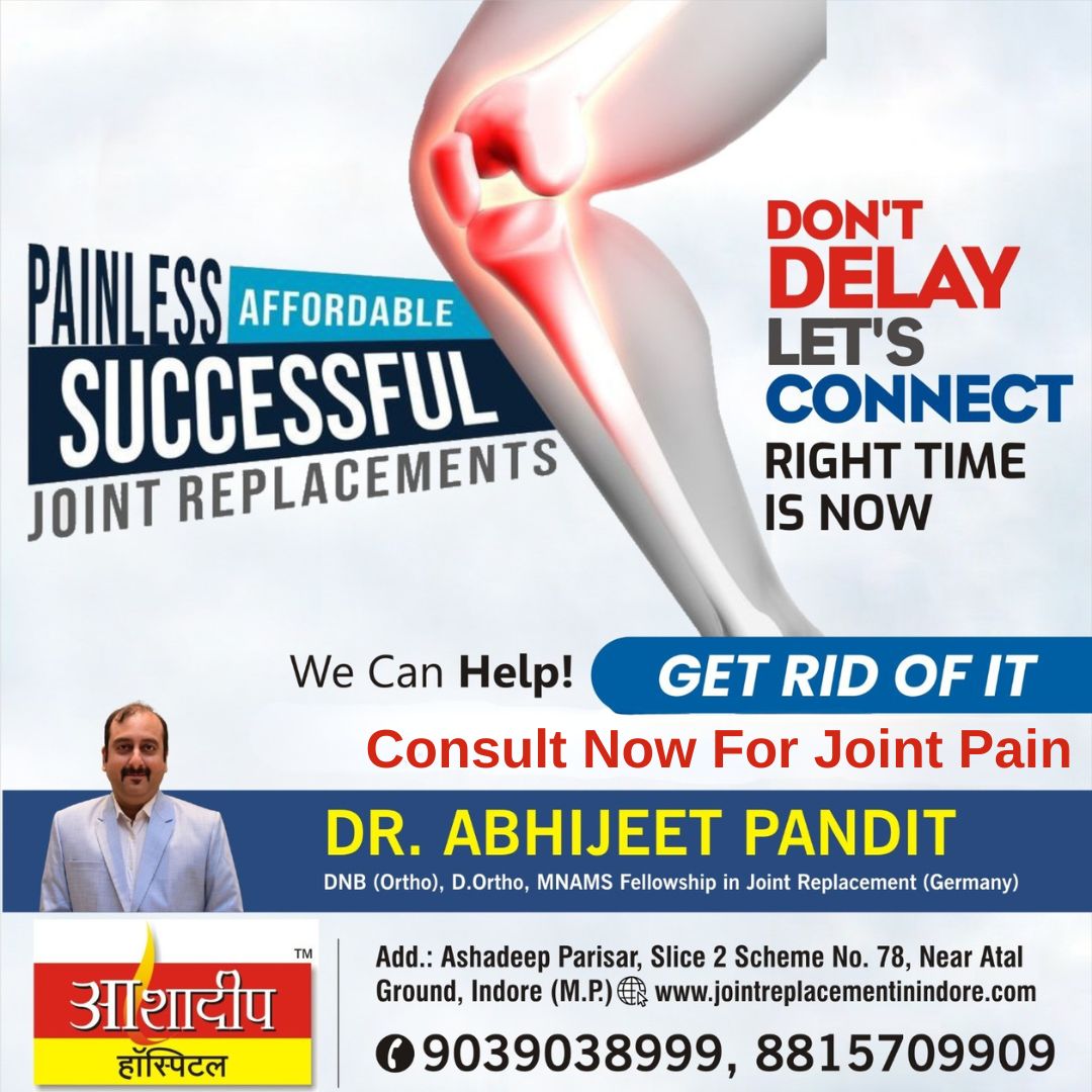 Joint Replacement Surgeon in Indore 